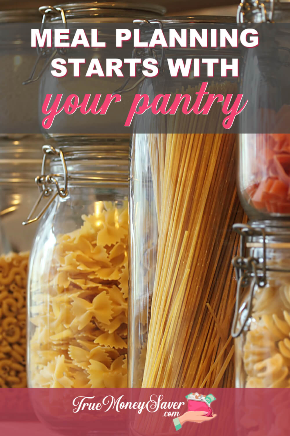 How To Meal Plan From Your Pantry To Save More Money