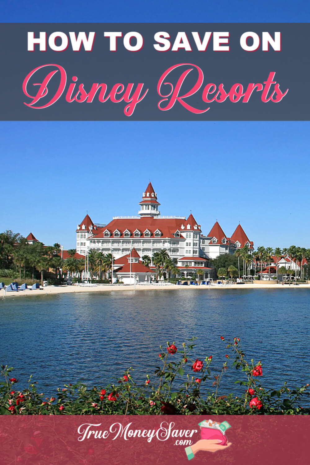 How To Save On Disney Resorts