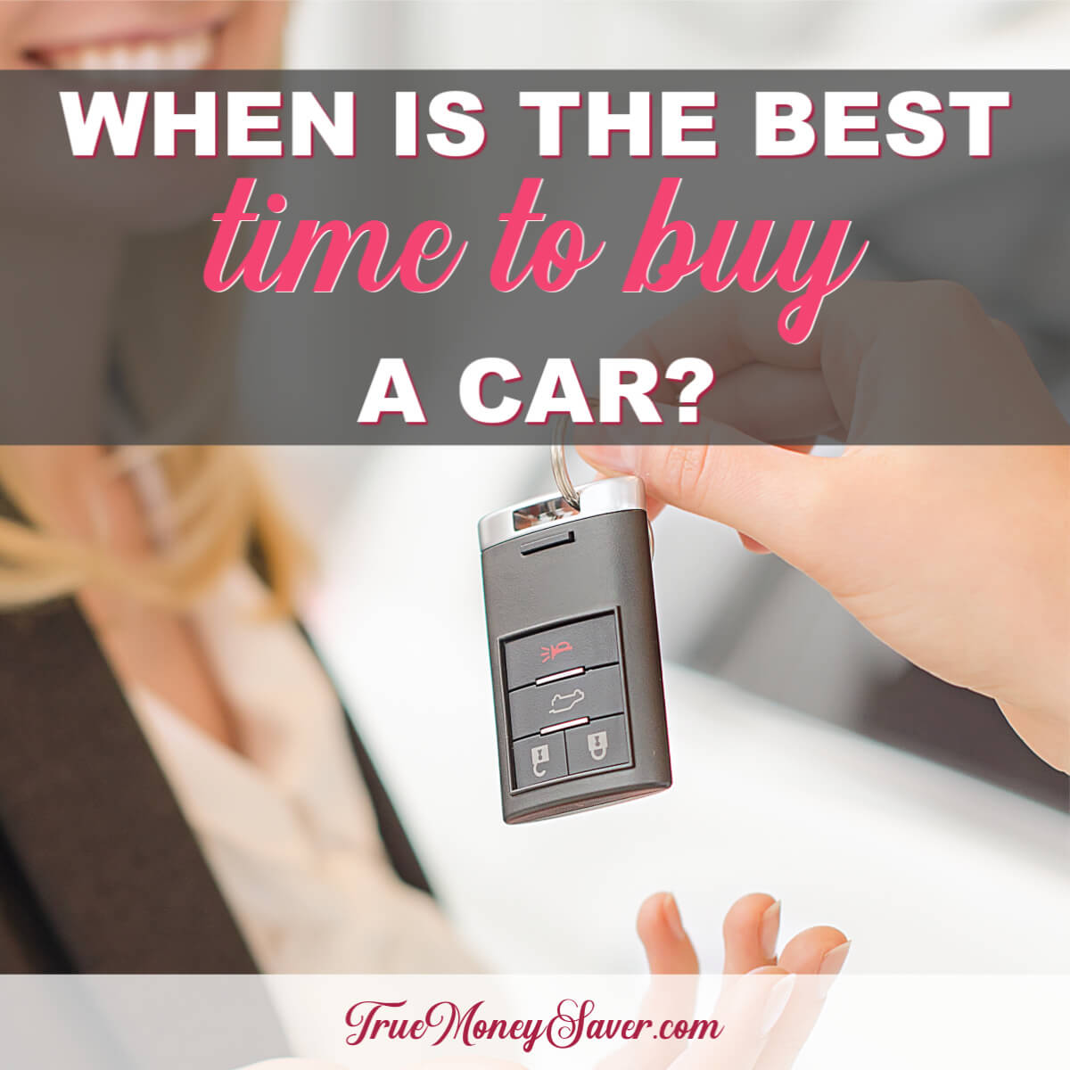 When Is The Best Time To Buy A Car?