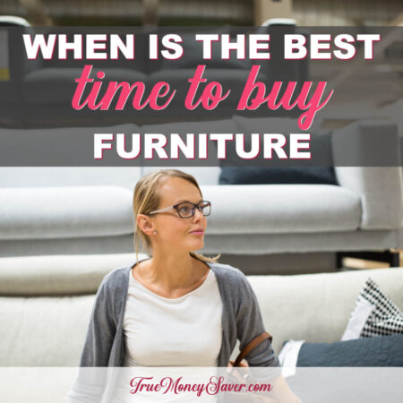 When Is The Best Time To Buy Furniture This Year?